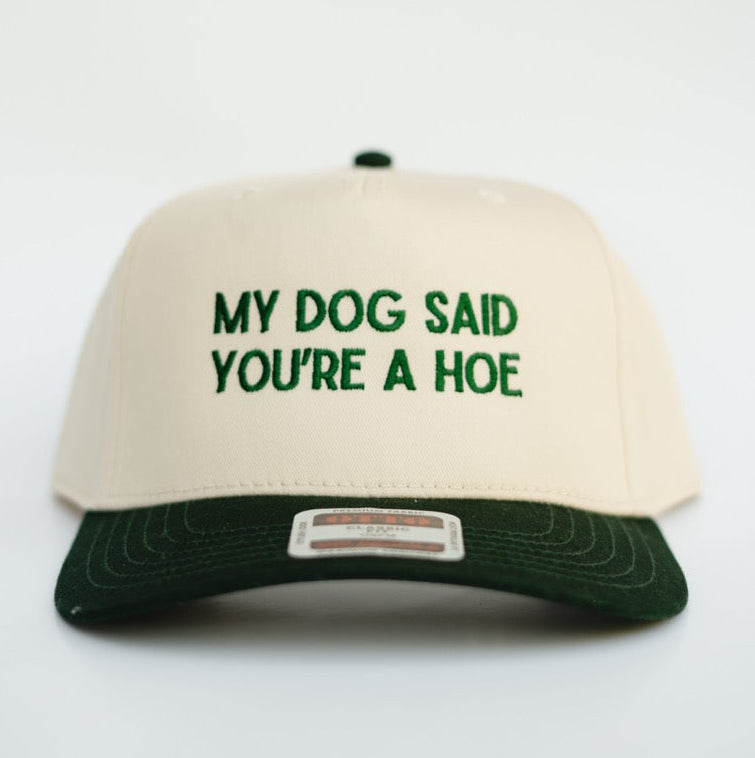 MY DOG SAID