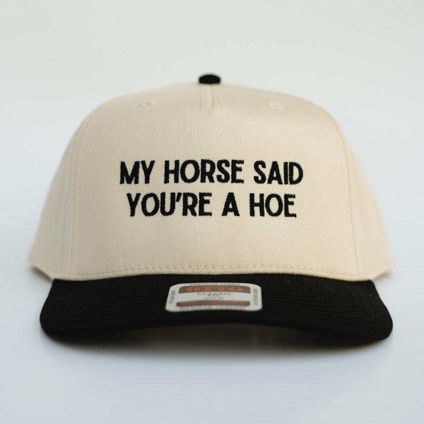 MY HORSE SAID