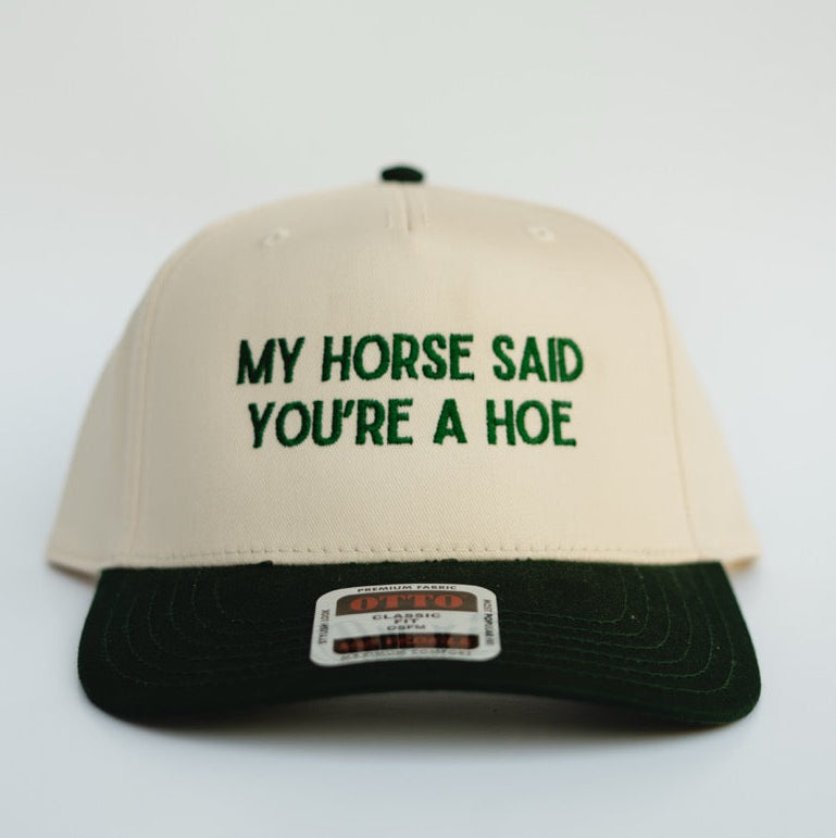 MY HORSE SAID