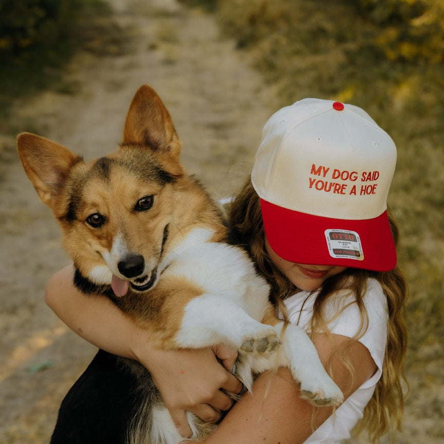 MY DOG SAID
